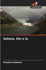 Satana, Dio e io af Kouakou Raphael