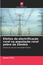 Efeitos da electrificação rural na população rural pobre da Zâmbia af James Phiri