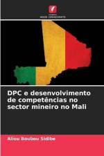 DPC e desenvolvimento de competências no sector mineiro no Mali af Aliou Boubou Sidibe