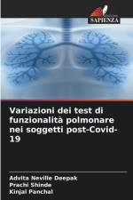 Variazioni dei test di funzionalità polmonare nei soggetti post-Covid-19 af Advita Neville Deepak