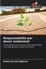 Responsabilità per danni ambientali af Robert Baraka Ndjacho
