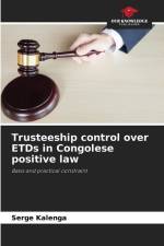 Trusteeship control over ETDs in Congolese positive law af Serge Kalenga