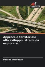 Approccio territoriale allo sviluppo, strade da esplorare af Daouda Thiandoum
