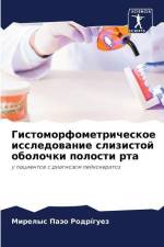 Gistomorfometricheskoe issledowanie slizistoj obolochki polosti rta af Mirelys Pazo Rodríguez