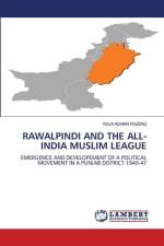 RAWALPINDI AND THE ALL-INDIA MUSLIM LEAGUE af Raja Adnan Razzaq