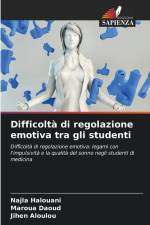 Difficoltà di regolazione emotiva tra gli studenti af Najla Halouani
