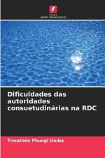 Dificuldades das autoridades consuetudinárias na RDC af Timothée Phungi Umba