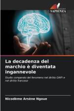 La decadenza del marchio è diventata ingannevole af Nicodème Arsène Ngoue