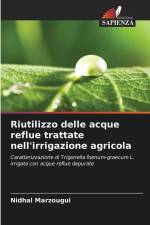 Riutilizzo delle acque reflue trattate nell'irrigazione agricola af Nidhal Marzougui