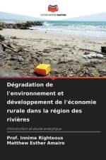 Dégradation de l'environnement et développement de l'économie rurale dans la région des rivières af Innime Righteous
