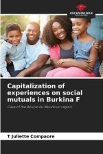 Capitalization of experiences on social mutuals in Burkina F af T Juliette Compaore