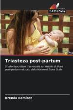 Triasteza post-partum af Brenda Ramírez
