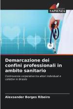 Demarcazione dei confini professionali in ambito sanitario af Alexsander Borges Ribeiro
