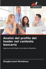 Analisi del profilo del leader nel contesto bancario af Douglas José Mendonça