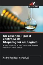 Oli essenziali per il controllo dei fitopatogeni nel fagiolo af André Henrique Gonçalves