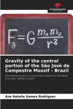 Gravity of the central portion of the São José do Campestre Massif - Brazil af Ana Natalia Gomes Rodrigues