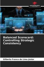 Balanced Scorecard: Controlling Strategic Consistency af Gilberto Franco de Lima Júnior