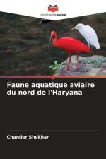 Faune aquatique aviaire du nord de l'Haryana af Chander Shekhar