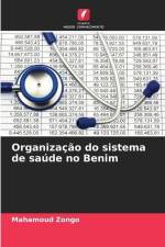 Organização do sistema de saúde no Benim af Mahamoud Zongo