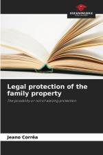 Legal protection of the family property af Jeano Corrêa