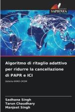 Algoritmo di ritaglio adattivo per ridurre la cancellazione di PAPR e ICI af Sadhana Singh