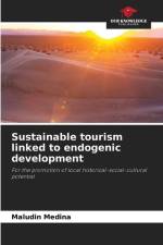 Sustainable tourism linked to endogenic development af Maludin Medina