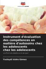 Instrument d'évaluation des compétences en matière d'autosoins chez les adolescents chez les adolescents af Yusleydi Isidro Gómez