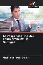 La responsabilità dei commercialisti in Senegal af Mouhamed Tamsir Drame