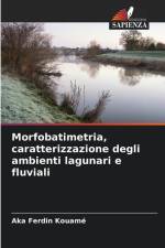 Morfobatimetria, caratterizzazione degli ambienti lagunari e fluviali af Aka Ferdin Kouamé