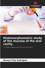 Histomorphometric study of the mucosa of the oral cavity. af Mirelys Pazo Rodríguez