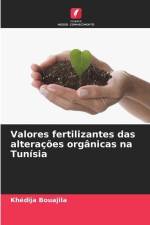 Valores fertilizantes das alterações orgânicas na Tunísia af Khédija Bouajila