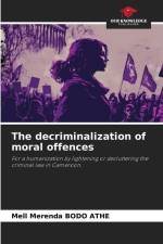 The decriminalization of moral offences af Mell Merenda Bodo Athe