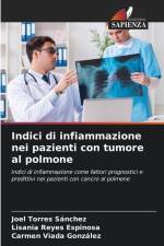 Indici di infiammazione nei pazienti con tumore al polmone af Joel Torres Sánchez