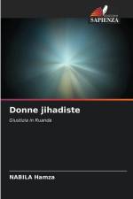 Donne jihadiste af Nabila Hamza
