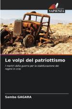 Le volpi del patriottismo af Samba Gagara
