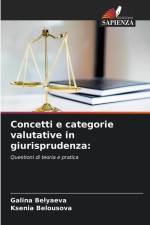 Concetti e categorie valutative in giurisprudenza: af Galina Belyaeva