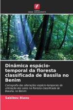 Dinâmica espácio-temporal da floresta classificada de Bassila no Benim af Sakibou Biaou