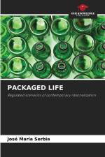 PACKAGED LIFE af Jose María Serbia