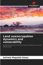 Land use/occupation dynamics and vulnerability af Aminata Maguette Gueye