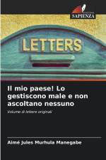 Il mio paese! Lo gestiscono male e non ascoltano nessuno af Aimé Jules Murhula Manegabe