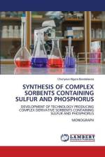 SYNTHESIS OF COMPLEX SORBENTS CONTAINING SULFUR AND PHOSPHORUS af Choriyeva Nigora Barotalievna
