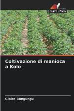 Coltivazione di manioca a Kolo af Gloire Bongungu