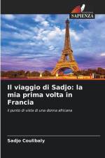 Il viaggio di Sadjo: la mia prima volta in Francia af Sadjo Coulibaly