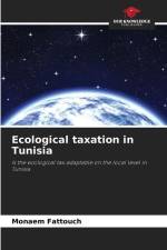 Ecological taxation in Tunisia af Monaem Fattouch