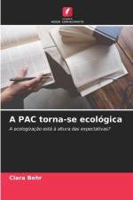 A PAC torna-se ecológica af Clara Behr