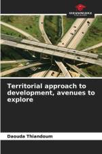 Territorial approach to development, avenues to explore af Daouda Thiandoum