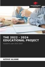 THE 2022 - 2024 EDUCATIONAL PROJECT af Azouz Aliane