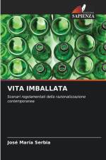 VITA IMBALLATA af Jose María Serbia