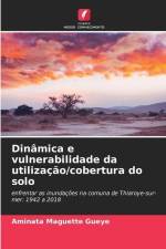 Dinâmica e vulnerabilidade da utilização/cobertura do solo af Aminata Maguette Gueye