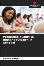 Promoting quality in higher education in Senegal af Doudou Ndiaye